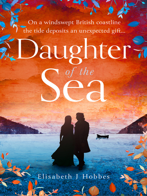 Title details for Daughter of the Sea by Elisabeth J. Hobbes - Available